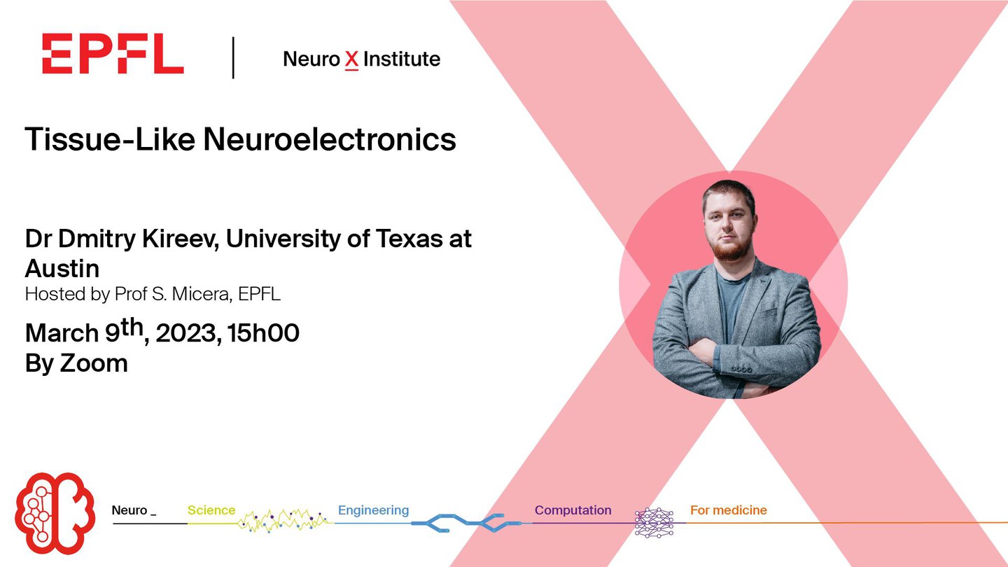 NeuroX seminar TissueLike Neuroelectronics EPFL