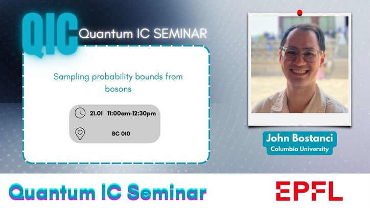 Quantum IC Seminar : "Sampling probability bounds from bosons"
